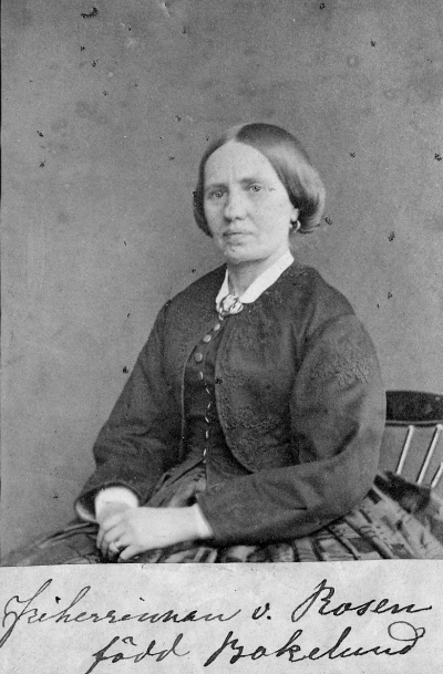 Friherrinnan von Rosen, född Bokelund.